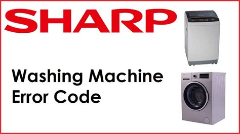 sharp washing machine error code e5 reset