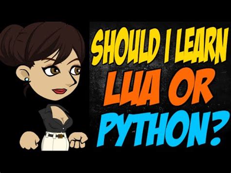 should i learn lua or python
