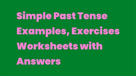 simple past tense examples with answers for class 10