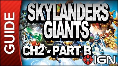 Skylanders Giants Chapter 2 Walkthrough