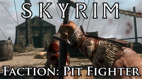 Skyrim Pit Fighter Walkthrough