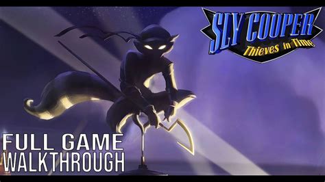 Sly 4 Walkthrough