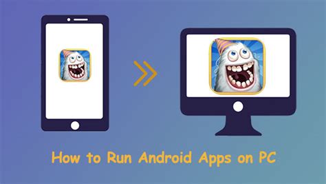 software to run mobile apps on pc