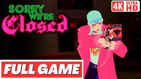 Sorry We Re Closed Walkthrough