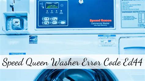 speed queen washer error code of