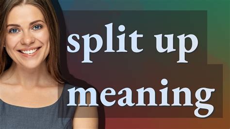 split up meaning in malayalam