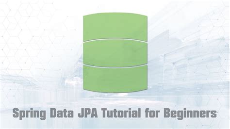 spring jpa tutorial for beginners