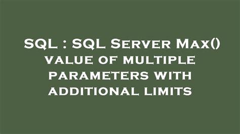 sql server max of multiple values