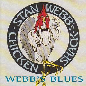 Stan Webb's Chicken Shack