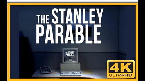 Stanley Parable Walkthrough No Commentary