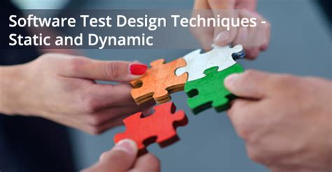 static and dynamic test design techniques