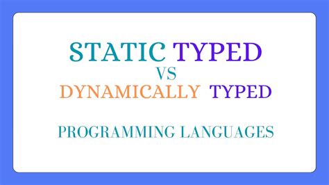 static vs dynamically typed programming language