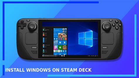 Why Consider Windows on Steam Deck?