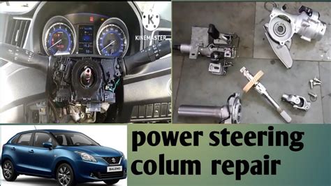 steering column issue in baleno
