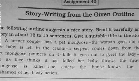 story writing with given outline for class 7 with answers