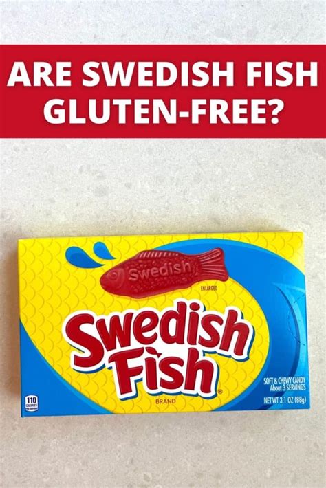 Swedish Fish Gluten Free Myth