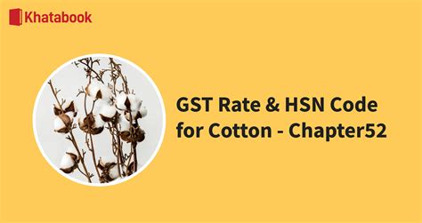 tag cotton hsn code and gst rate