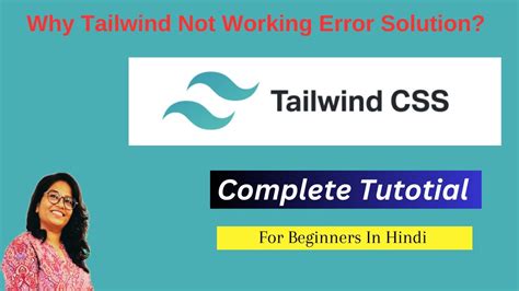 tailwind classes not loading