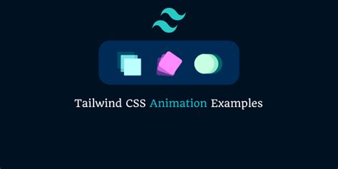 tailwind css animation demo