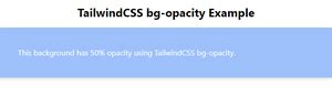 tailwind opacity not working