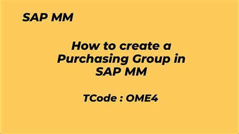 tcode to create purchase group in sap mm