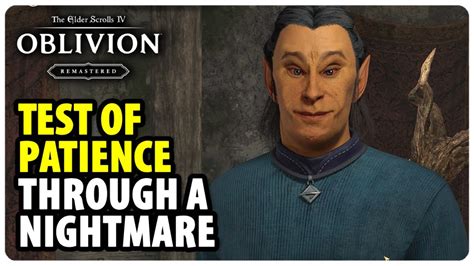 Test Of Patience Oblivion Walkthrough