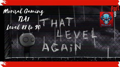 That Level Again 1 Walkthrough