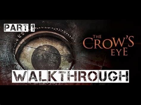 The Crow S Eye Walkthrough