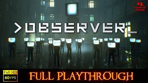 The Observer Walkthrough