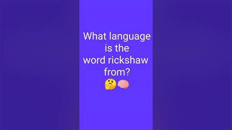the word rickshaw is originated from which language