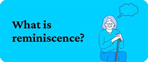 Themes Explored in Reminiscence