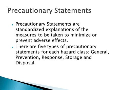 there are five types of precautionary statements