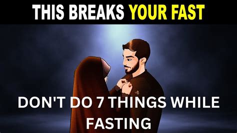things to avoid while fasting in ramadan