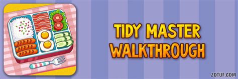 Tidy Master Walkthrough