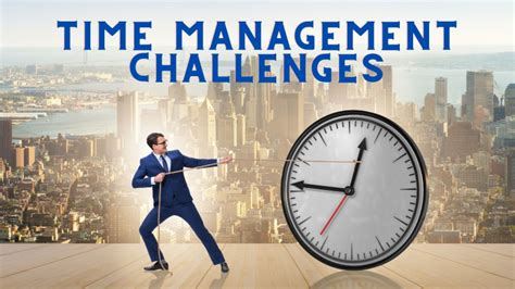 Time Management Challenges in Business