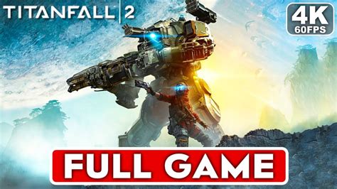 Titanfall 2 Full Walkthrough