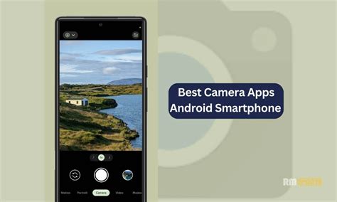 top 10 camera apps for android 2023