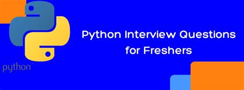 top python interview questions for freshers