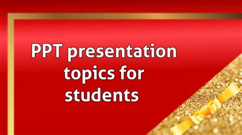 topics for presentation in english ppt