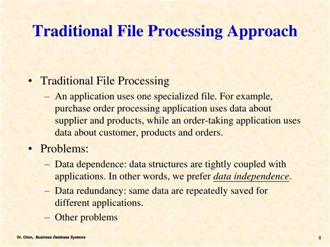 traditional file processing and database approach