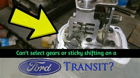 transit connect gear selector problems