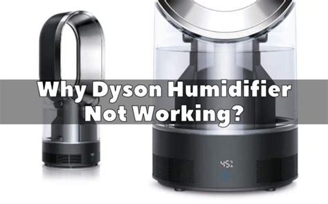 troubleshooting dyson humidifier