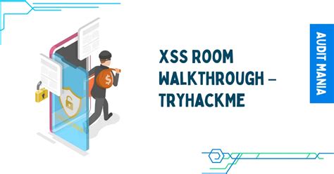 Tryhackme Xss Room Walkthrough