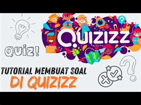 tutorial membuat soal di quizizz