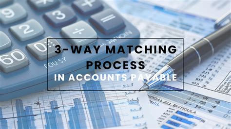 types of matching in accounts payable