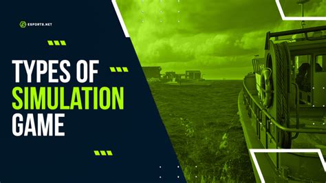 types of simulation games