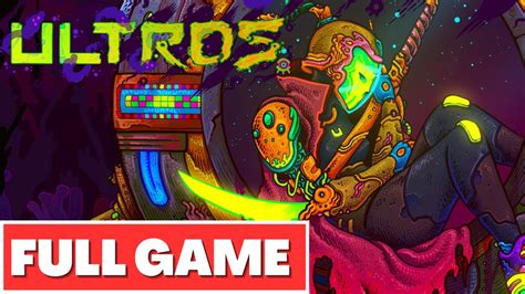 Ultros Game Walkthrough