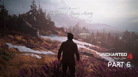 Uncharted 4 Walkthrough Part 6