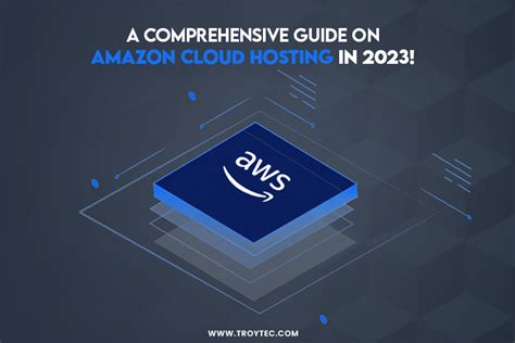Unlocking the Power of Amazon Web Services Hosting A Comprehensive Guide