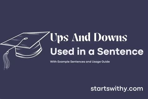 ups and downs use in sentence
